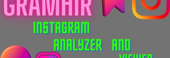 Gramhir: The Best Instagram Tool to Analyze Your Profile