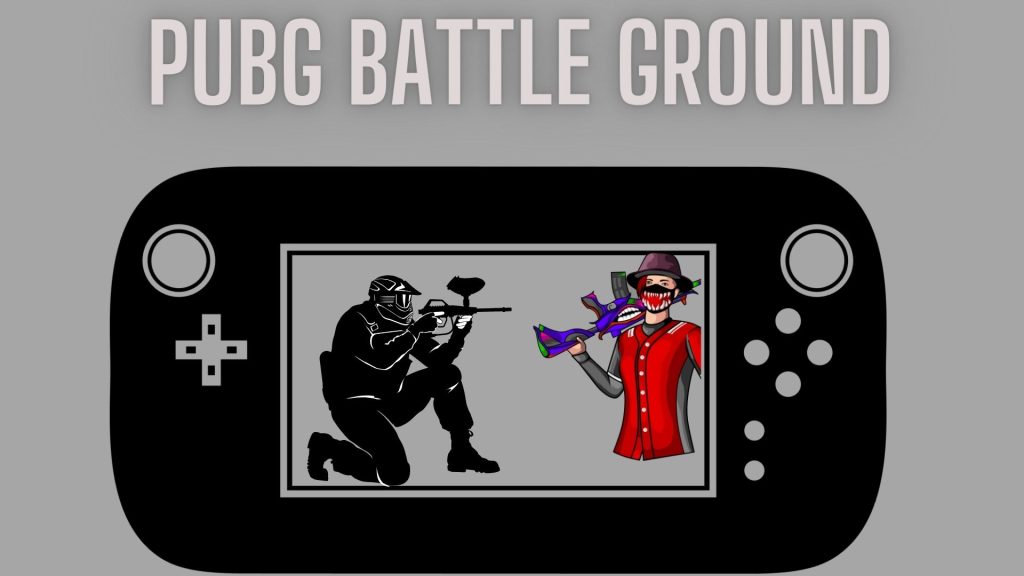 PUBG BATTLE GROUND